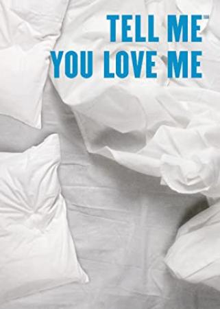 Tell Me You Love Me S01 WEBRip x264-ION10