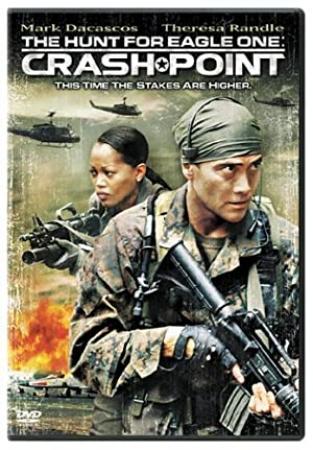 The Hunt for Eagle One Crash Point [2006] [DvDRip] [Dual Audio] [Eng Hindi] -=Sonic=- [Team ExD Exclusvie]