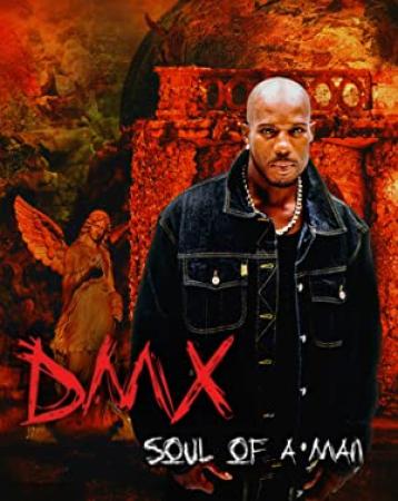 DMX - Soul Of A Man 1x06 - Anc!ent