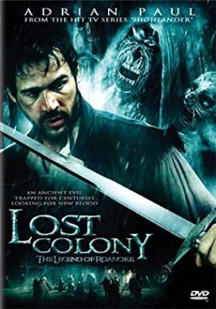 Lost Colony The Legend of Roanoke 2007 1080p BluRay x264 DD2.0-FGT