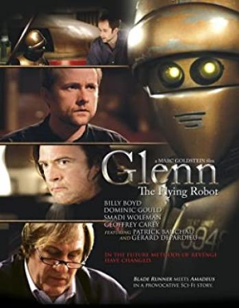 Glenn the Flying Robot 2010 BRRip XviD MP3-RARBG
