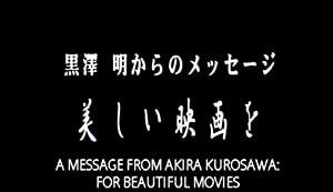A Message From Akira Kurosawa For Beautiful Movies 2000 DOCU DVDRip XviD-RiTALiN