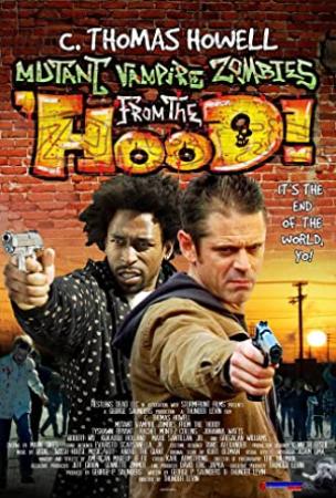 Mutant Vampire Zombies From The Hood (2008) [Xvid] -X