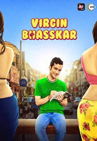 [Telegram - Movieaio] Virgin Bhasskar  2019  Season 1  Hindi  720p  [Ep 1-11]  Altbalaji