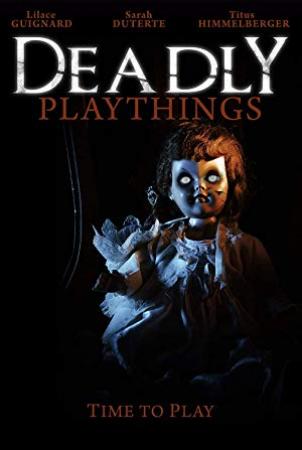 Deadly Playthings 2019 HDRip XviD AC3