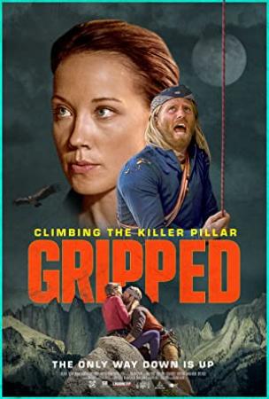 Gripped Climbing the Killer Pillar 2020 1080p WEBRip X2