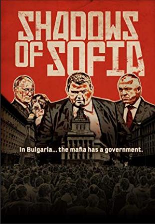 Shadows of Sofia 2019 1080p Blu-ray DTS-HD MA 2 0 HEVC-DDR[EtHD]