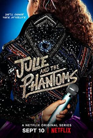 Julie And The Phantoms S01 1080p