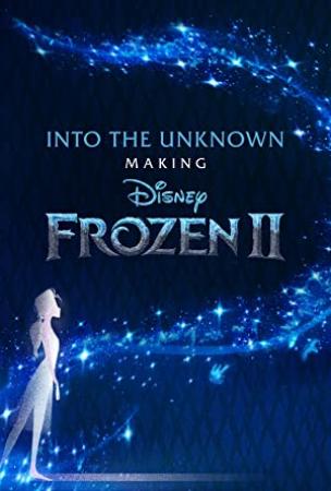 Into The Unknown Making Frozen 2 S01E03 XviD-AFG[eztv]