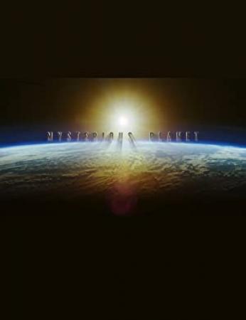 Mysterious Planet Series 1 Part 3 Mountains of Fire and Ice 1080p HDTV x264 AAC