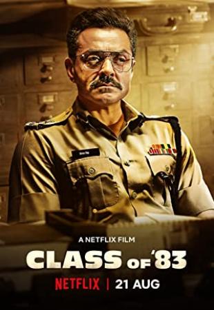 Class of 83 (2020)[1080p HD AVC - [Tamil + Telugu + Hindi] - DD 5.1 - x264 - 2GB - ESubs]