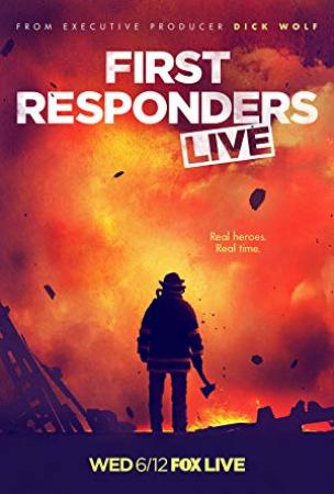 First Responders Live S01 COMPLETE 720p WEBRip x264-GalaxyTV[TGx]