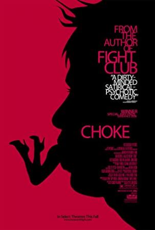 Choke 2008 720p BluRay x264-CRAVEN