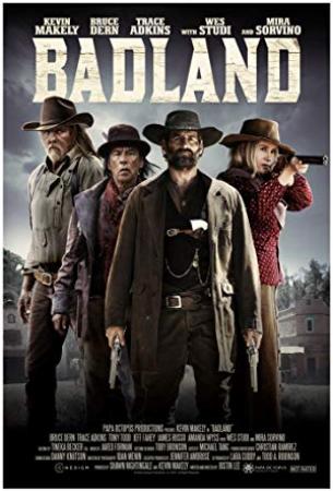 Badland  (Western 2019)  Kevin Makely  720p  HD