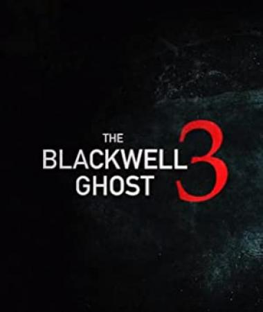 The Blackwell Ghost 3 2019 720p WEBRip Hindi Dub Dual-Audio x264-1XBET