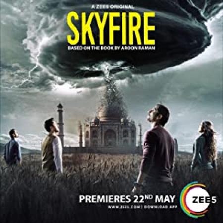 Skyfire 2019 x264 720p Esub BluRay English Hindi Chinese THE GOPI SAHI