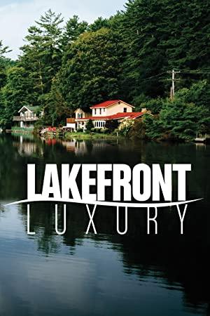 Lakefront Luxury S01E01 Mike and Shellys Lakefront Legacy 720p WEB x264-KOMPOST[eztv]
