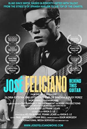 Jose Feliciano Behind This Guitar 2022 720p WEB h264-KO