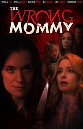 The Wrong Mommy 2019 Pa HDTVRip 14OOMB