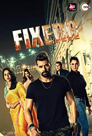 Fixerr (2019) Hindi S01 (EP01-12) 1080p WEB-DL x264 AAC - MoviePirate [Telly]