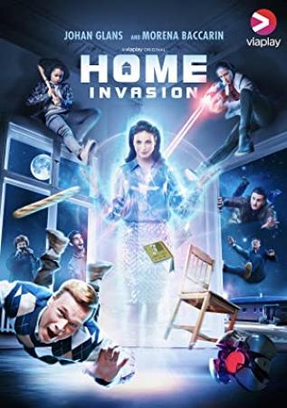 Home Invasion S01 COMPLETE 720p VIAP WEBRip x264-GalaxyTV[TGx]