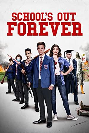 Schools Out Forever 2021 HDRip XviD AC3-EVO