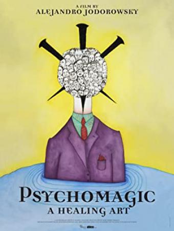 Psychomagic A Healing Art 2019 720P BLURAY X264-WATCHABLE