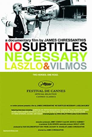 No Subtitles Necessary Laszlo and Vilmos 2008 1080p WEBRip x264-RARBG
