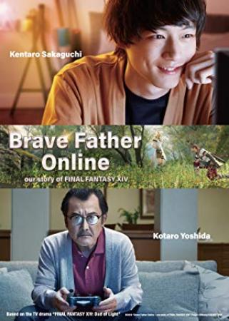 Brave Father Online Our Story of Final Fantasy XIV 2019 P HDRip 14OOMB