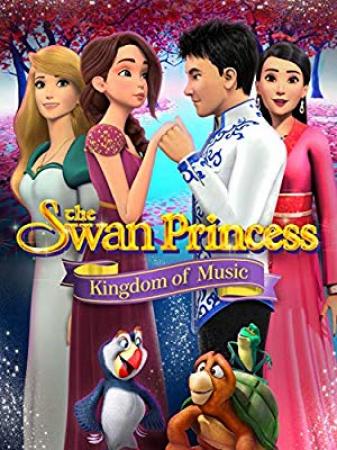 The Swan Princess Kingdom Of Music (2019) [WEBRip] [1080p] [YTS]