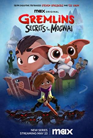 Gremlins Secrets of the Mogwai S01E01 720p WEB h264-DOLORES[TGx]