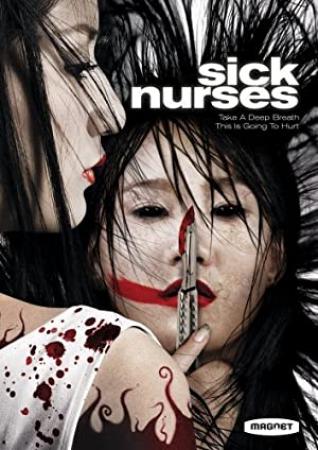 Sick Nurses 2007 720p BluRay Rus Thai rus eng subs x264-CiNEFiLE