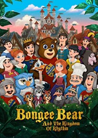 Bongee Bear and the Kingdom of Rhythm 2021 HDRip XviD AC3-EVO[TGx]