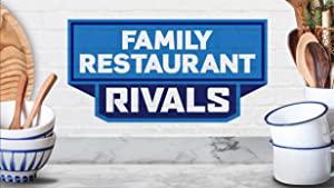 Family Restaurant Rivals S01E02 With Family Nothing Is Impossi