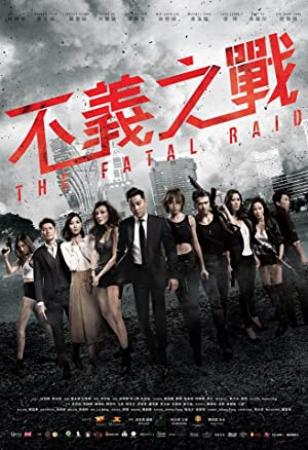 The Fatal Raid 2019 CHINESE 720p BluRay H264 AAC-VXT