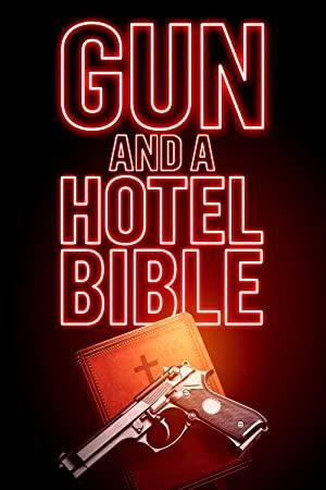 Gun And A Hotel Bible (2021) [720p] [WEBRip] [YTS]
