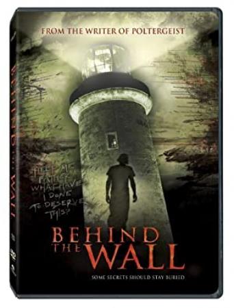 Behind the Wall 2008 1080p BluRay x264-RUSTED