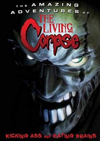 The Amazing Adventures Of The Living Corpse [2012]DVDRip H264(BINGOWINGZ-UKB-RG)