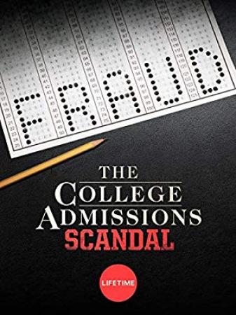 The College Admissions Scandal 2019 P WEB-DLRip 7OOMB