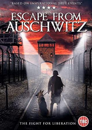 Escape from auschwitz 2020 1080p-dual-lat