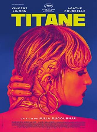 Titane (2021) [1080p] [WEBRip] [5.1] [YTS]
