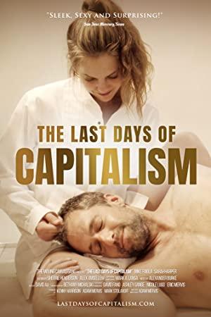 The Last Days Of Capitalism (2020) [1080p] [WEBRip] [YTS]