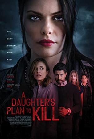A Daughters Plan to Kill 2019 HDRip XviD AC3-EVO[EtMovies]