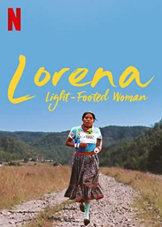 Lorena Light Footed Woman 2019 SPANISH 1080p WEBRip x265-VXT