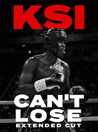 KSI Cant Lose Extended Cut 2018 WEBRip XviD MP3-XVID