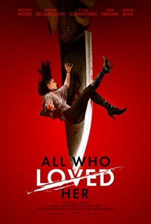 All Who Loved Her 2021 HDRip XviD AC3-EVO