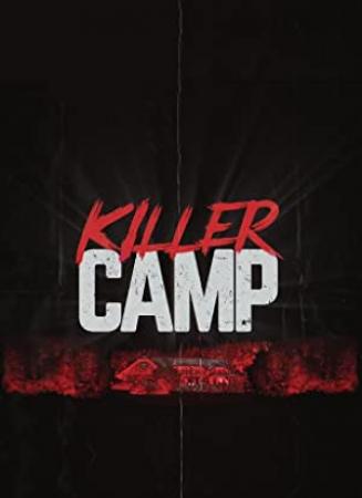 Killer Camp S02E02 Dont Lose Your Head 720p WEB-DL AAC2.0 H264-BTN[TGx]