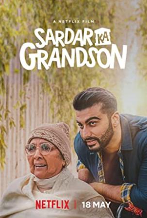 Sardar Ka Grandson (2021) Hindi WEBRip 720p AAC2.0 - 1.19GB