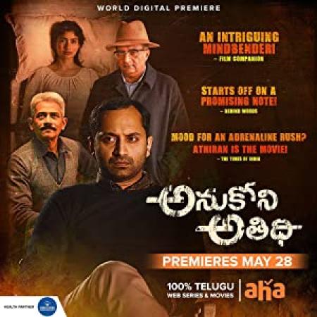 Anukoni Athidhi (2019) 720p WEBRip x265 AAC [ Hin,Tel,Malayalam ] ESub