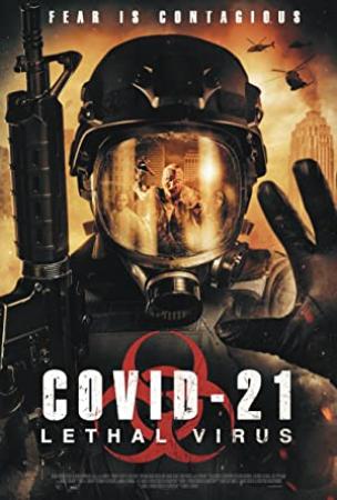 COVID-21 Lethal Virus 2021 WEB-DL x264-FGT
